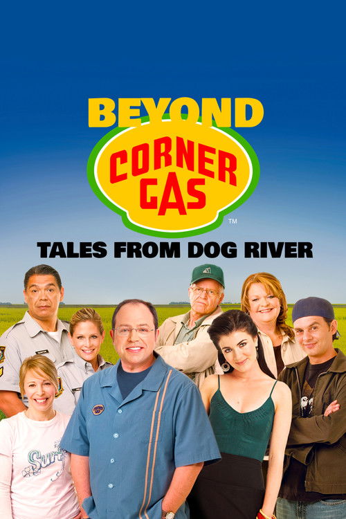 Beyond Corner Gas: Tales from Dog River (2005) poster