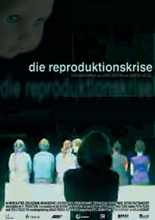 Die Reproduktionskrise (2008) poster