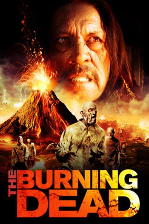 The Burning Dead (2015) poster