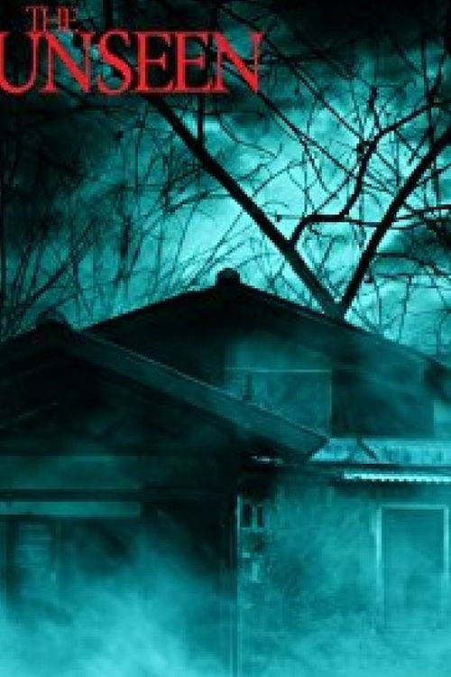The Unseen (2017) poster