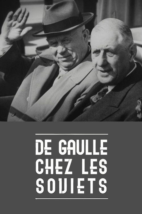 De Gaulle chez les Soviets (2016) poster
