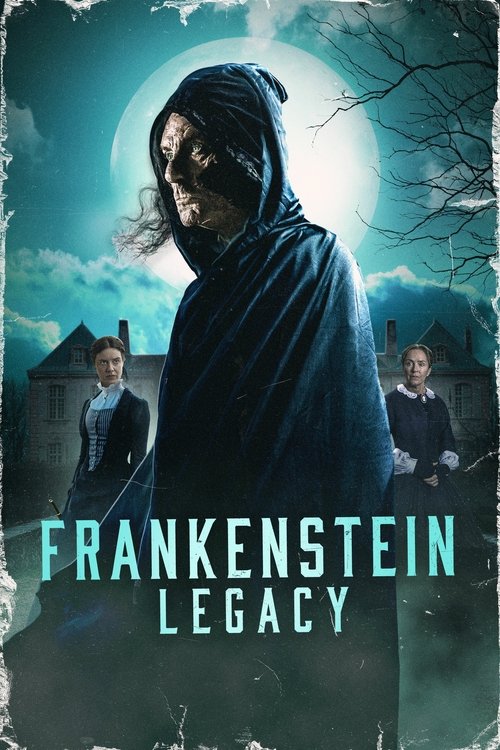 Frankenstein: Legacy (2025) poster