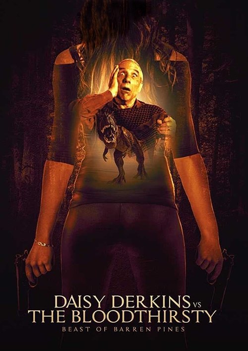 Daisy Derkins vs. The Bloodthirsty Beast of Barren Pines! (2019) poster