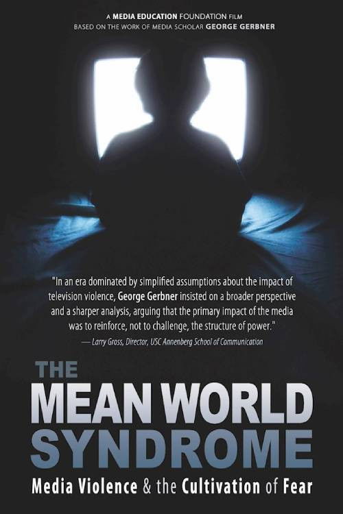 The Mean World Syndrome (2010) poster