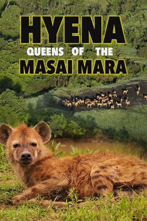 Hyena: Queen of the Masai Mara (2012) poster