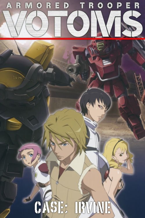 Armored Trooper VOTOMS: Case; Irvine (2010) poster