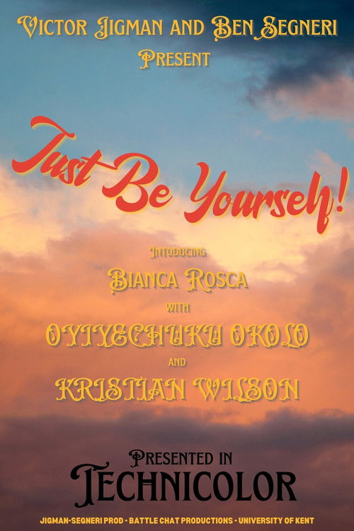 Just Be Yourself! (2024) poster