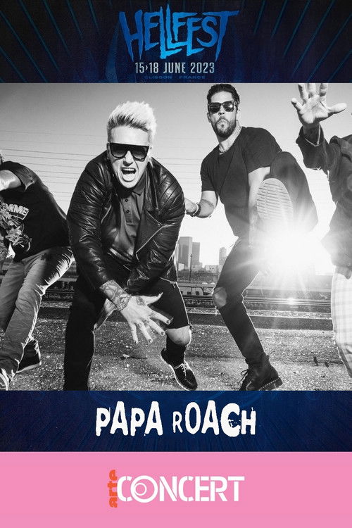 Papa Roach - Hellfest 2023 (2023) poster