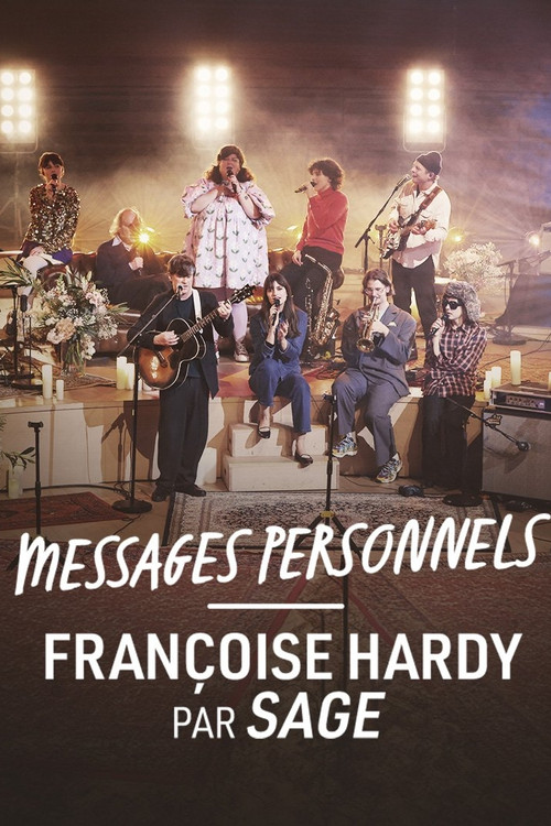 Messages personnels, Françoise Hardy par Sage - Hyper Weekend Festival 2024 (2024) poster