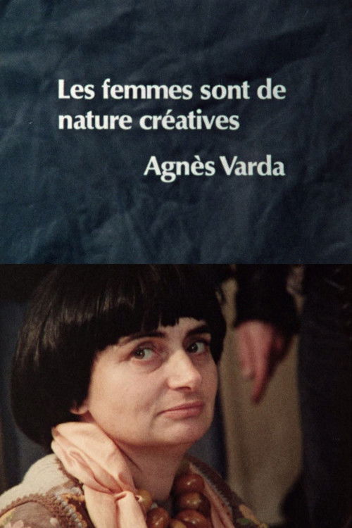 Women Are Naturally Creative: Agnès Varda (1977) poster