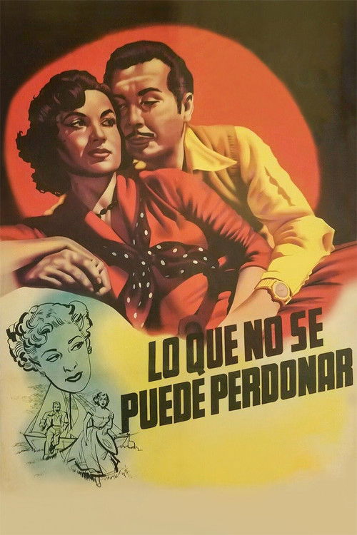 Lo que no se puede perdonar!.. (1953) poster