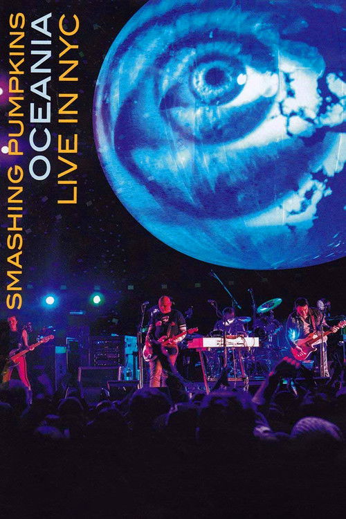 The Smashing Pumpkins Oceania: Live in NYC (2013) poster