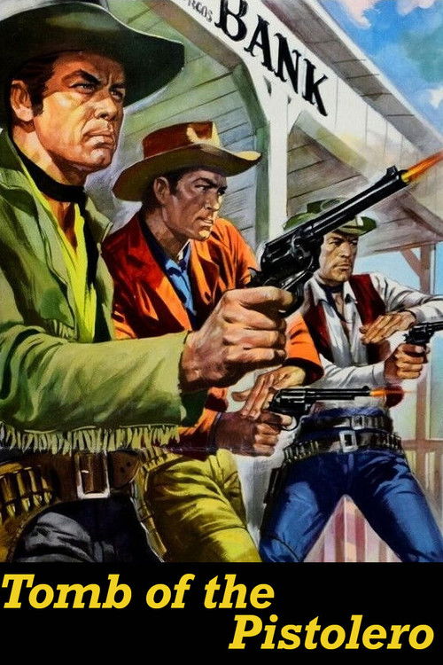 Tomb of the Pistolero (1964) poster