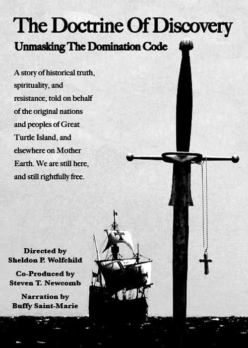 The Doctrine of Discovery: Unmasking the Domination Code (2015) poster