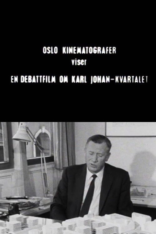 Oslofilm: En debattfilm om Karl Johan-kvartalet - del 1 (1969) poster