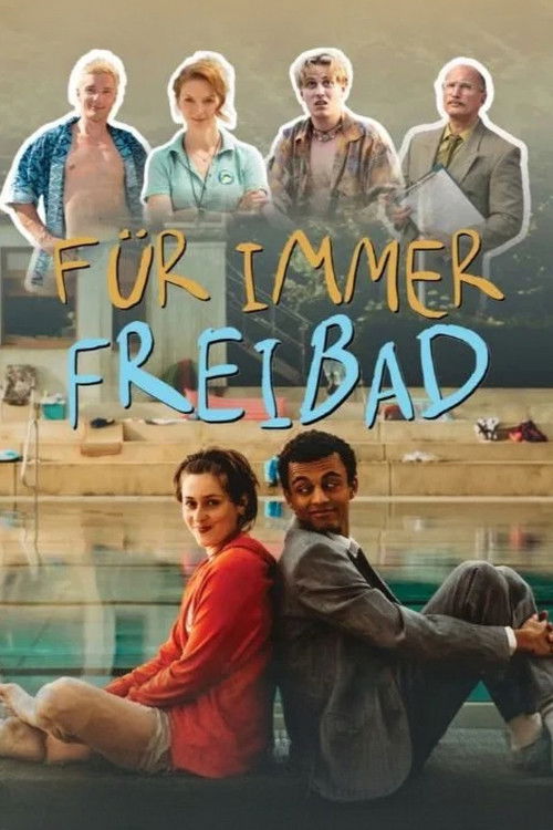 Für immer Freibad (2024) poster