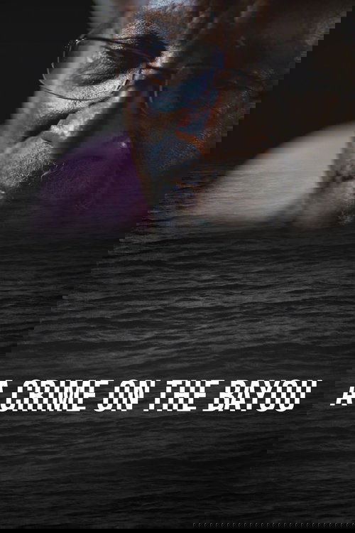 A Crime on the Bayou (2021) poster