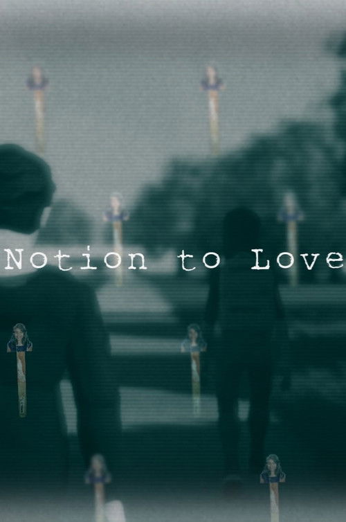 Notion to Love - Part 1 (2021) poster