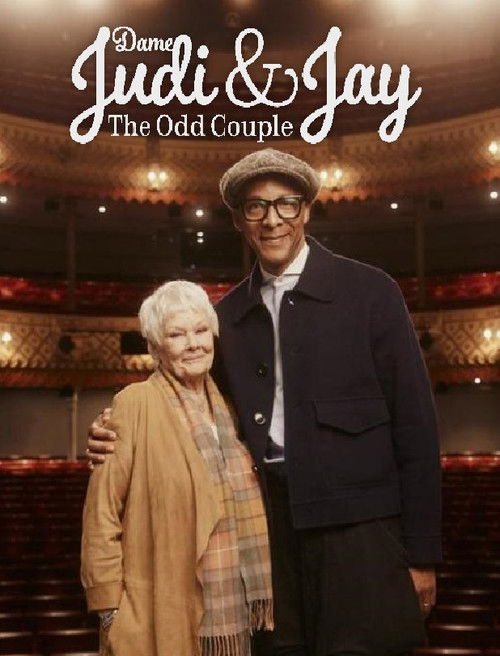 Dame Judi and Jay: The Odd Couple (2024) poster