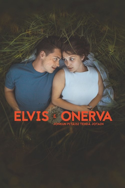Elvis & Onerva (2019) poster
