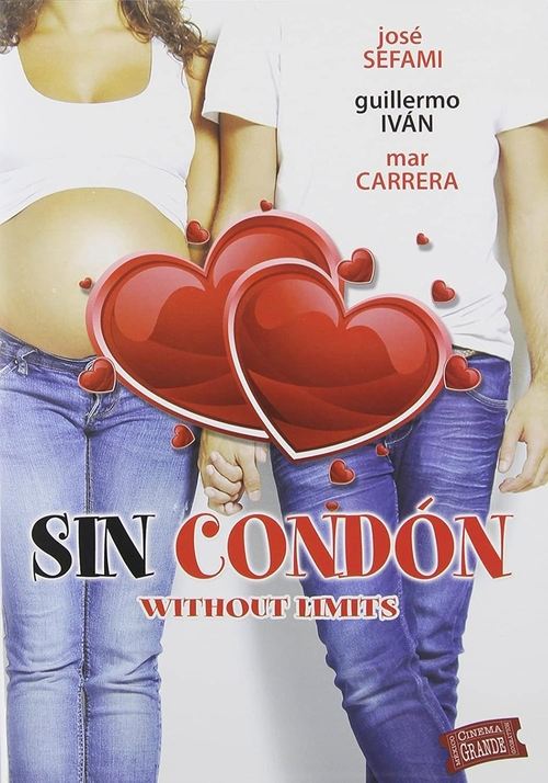 Sin condón (2013) poster