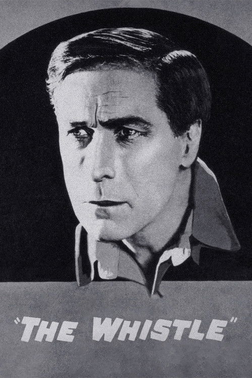 The Whistle (1921) poster