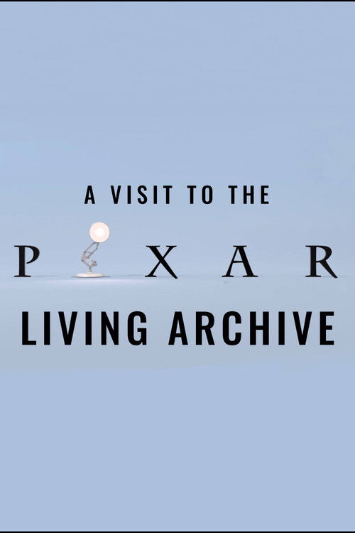 A Visit to the Pixar Living Archive (2022) poster