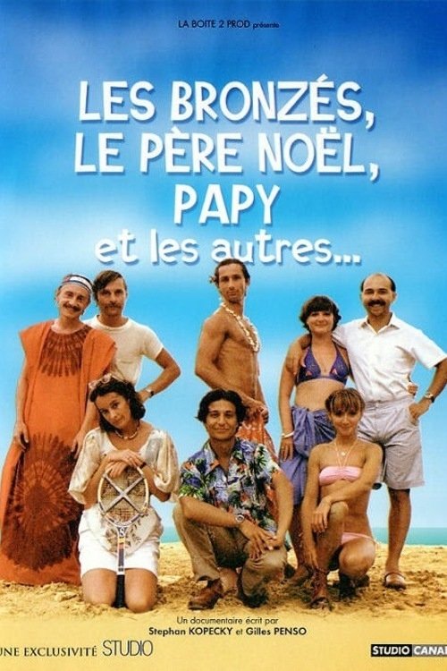 Les Bronzés, le père Noël, papy et les autres (2003) poster