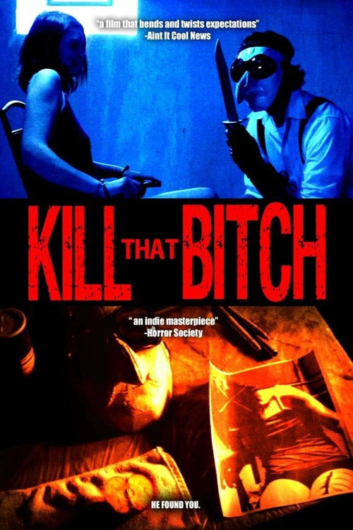 Kill That Bitch (2014) poster