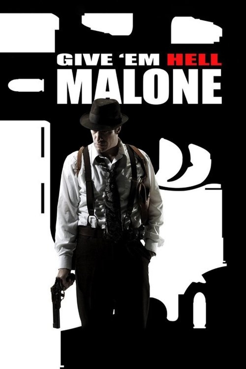 Give 'em Hell, Malone (2009) poster