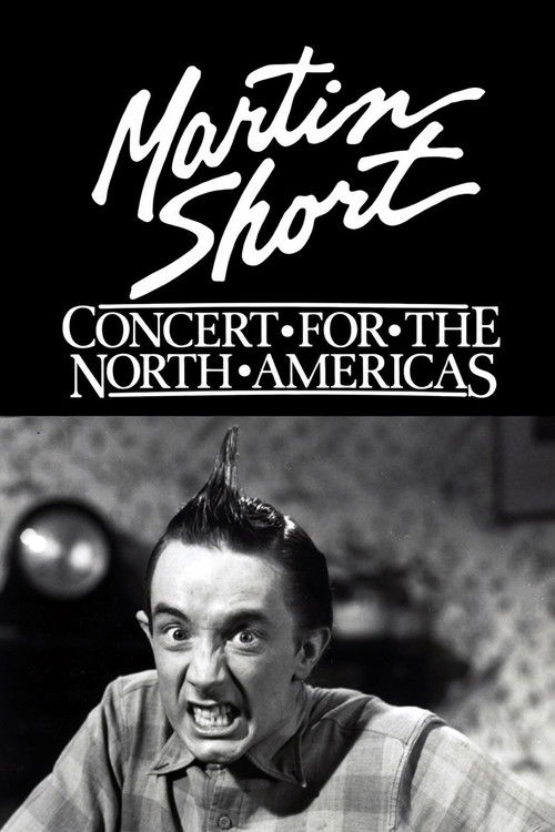Martin Short: Concert for the North Americas (1985) poster