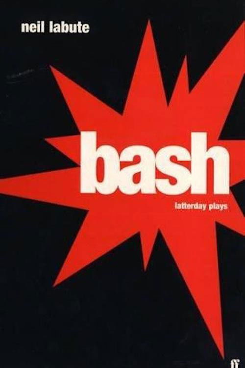 Bash: Latter-Day Plays (2001) poster