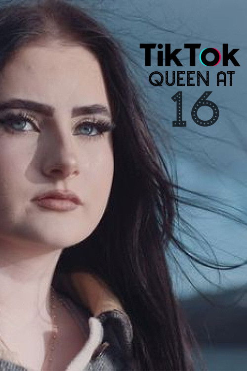 TikTok Queen at 16 (2021) poster