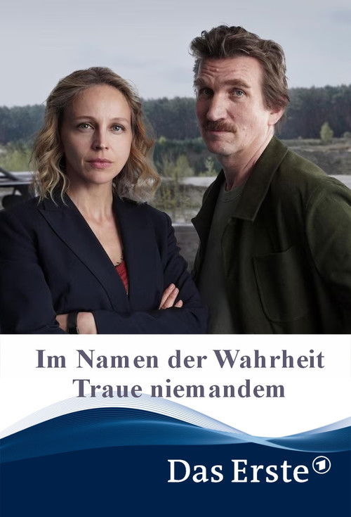Im Namen der Wahrheit – Traue niemandem (2025) poster