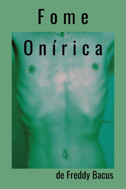 Fome Onírica (2023) poster