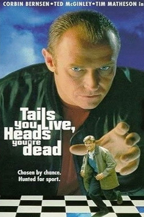 Tails You Live, Heads You're Dead (1995) poster