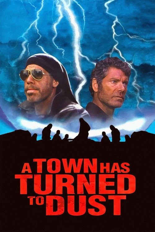 A Town Has Turned to Dust (1998) poster