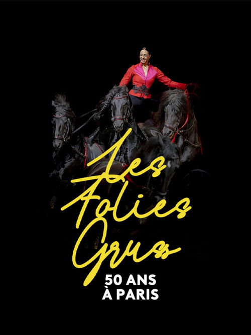 Les Folies Gruss, 50 ans à Paris (2026) poster