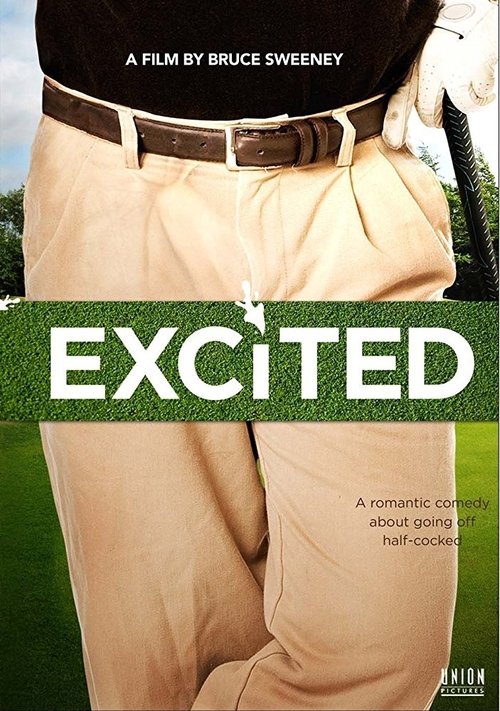 Excited (2009) poster