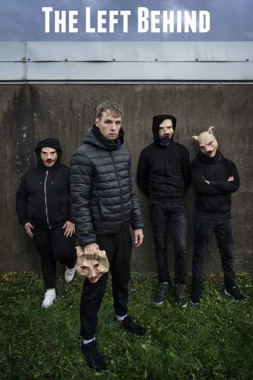 The Left Behind (2019) poster