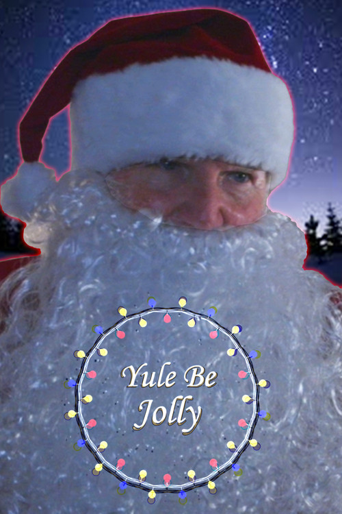 Yule Be Jolly (2024) poster