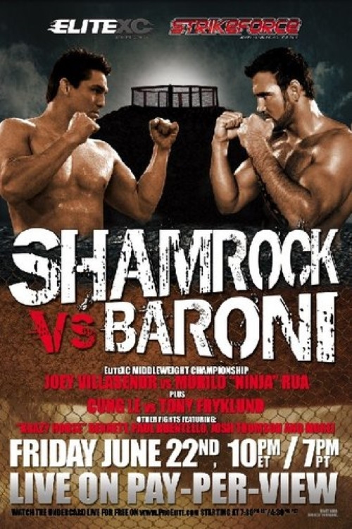 Strikeforce: Shamrock vs Baroni (2007) poster