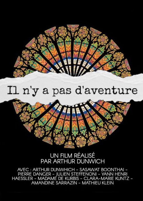 Il n'y a pas d'Aventure (2024) poster
