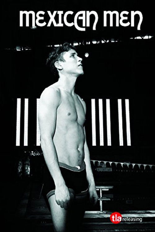 Mexican Men (2016) poster