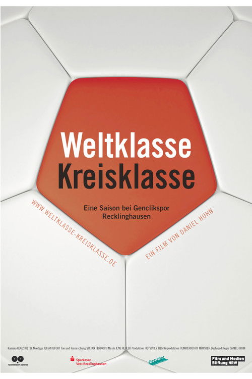 Weltklasse Kreisklasse (2013) poster