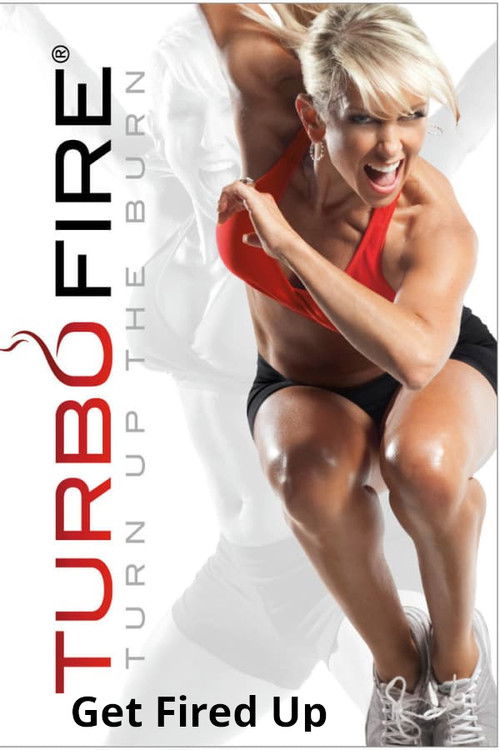 TurboFire - Get Fired Up (2010) poster