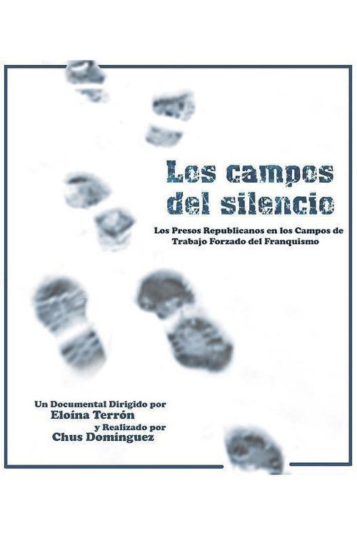 Los campos del silencio (2007) poster