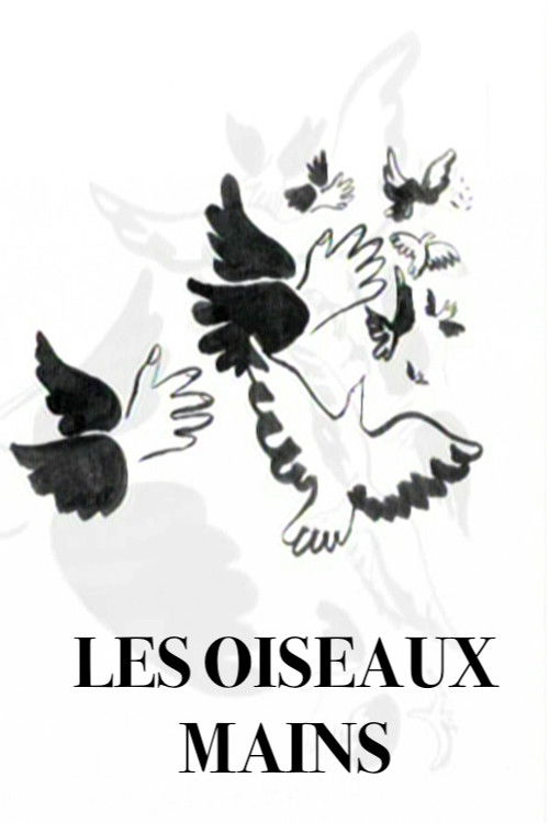 Les oiseaux mains (2005) poster