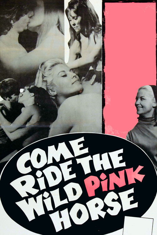 Come Ride the Wild Pink Horse (1967) poster