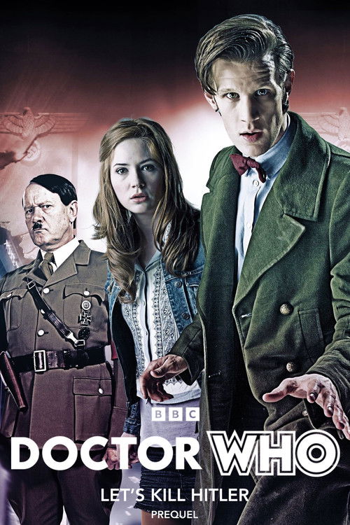 Doctor Who: Let’s Kill Hitler Prequel (2011) poster